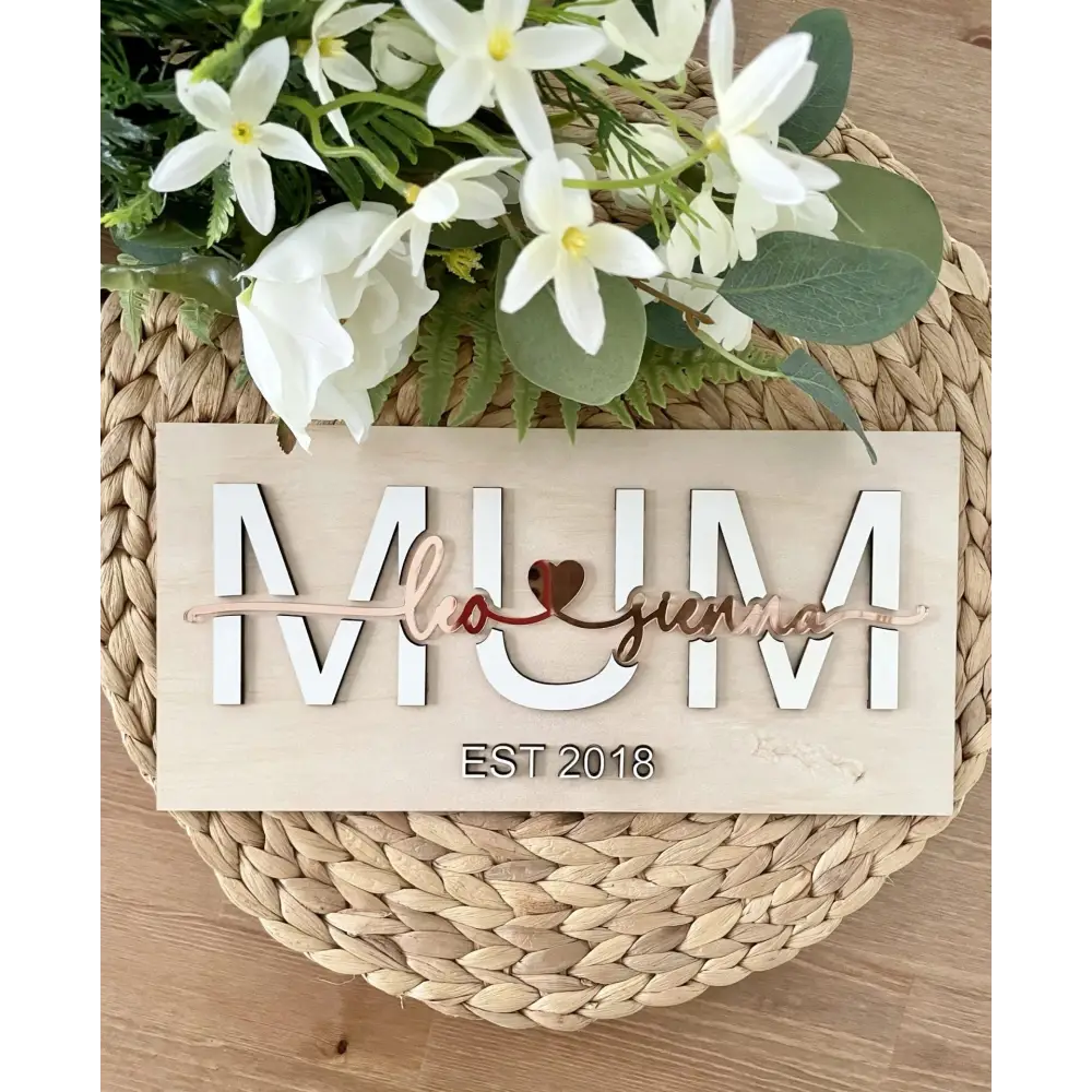 3D Mum Sign - Timber Tinkers
