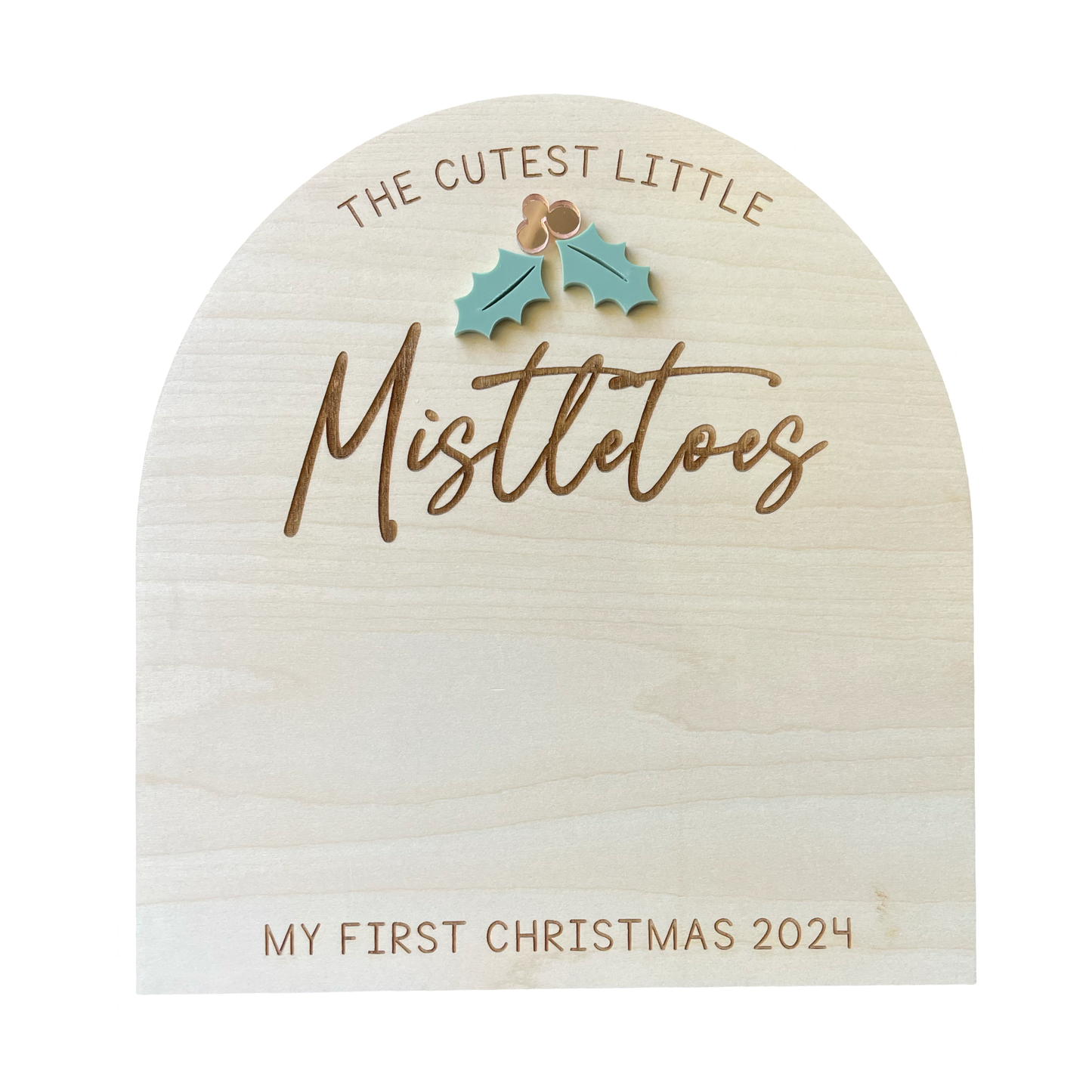 Mistletoes First Christmas Sign