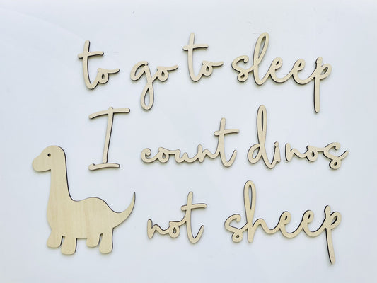 to go to sleep I count dinos not sheep wall plaque