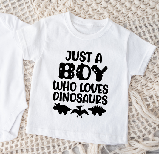 Jsut a boy who loves dinosaurs Onesie/T-Shirt