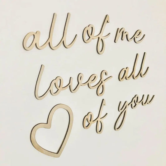 all of me loves all of you wall plaque