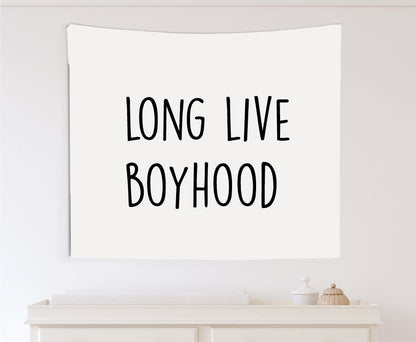 Long Live Boyhood Canvas Wall Hang