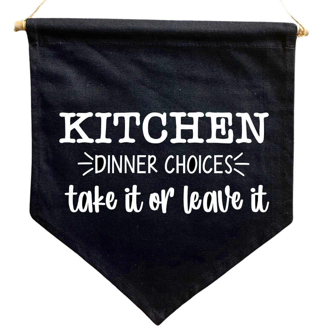Kitchen Dinner Choices Black Flag