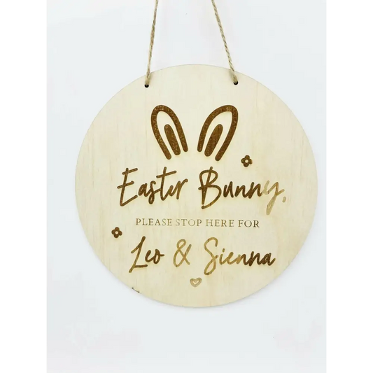 Easter Bunny Please Stop Here Sign - Timber Tinkers