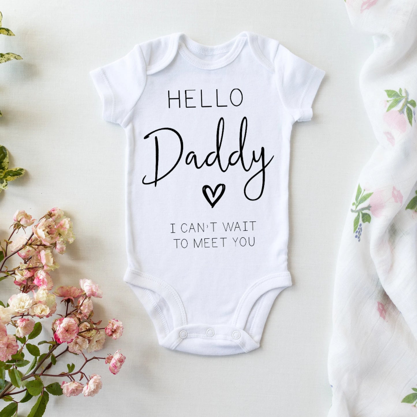 Hello Daddy I can't wait to meet you Onesie