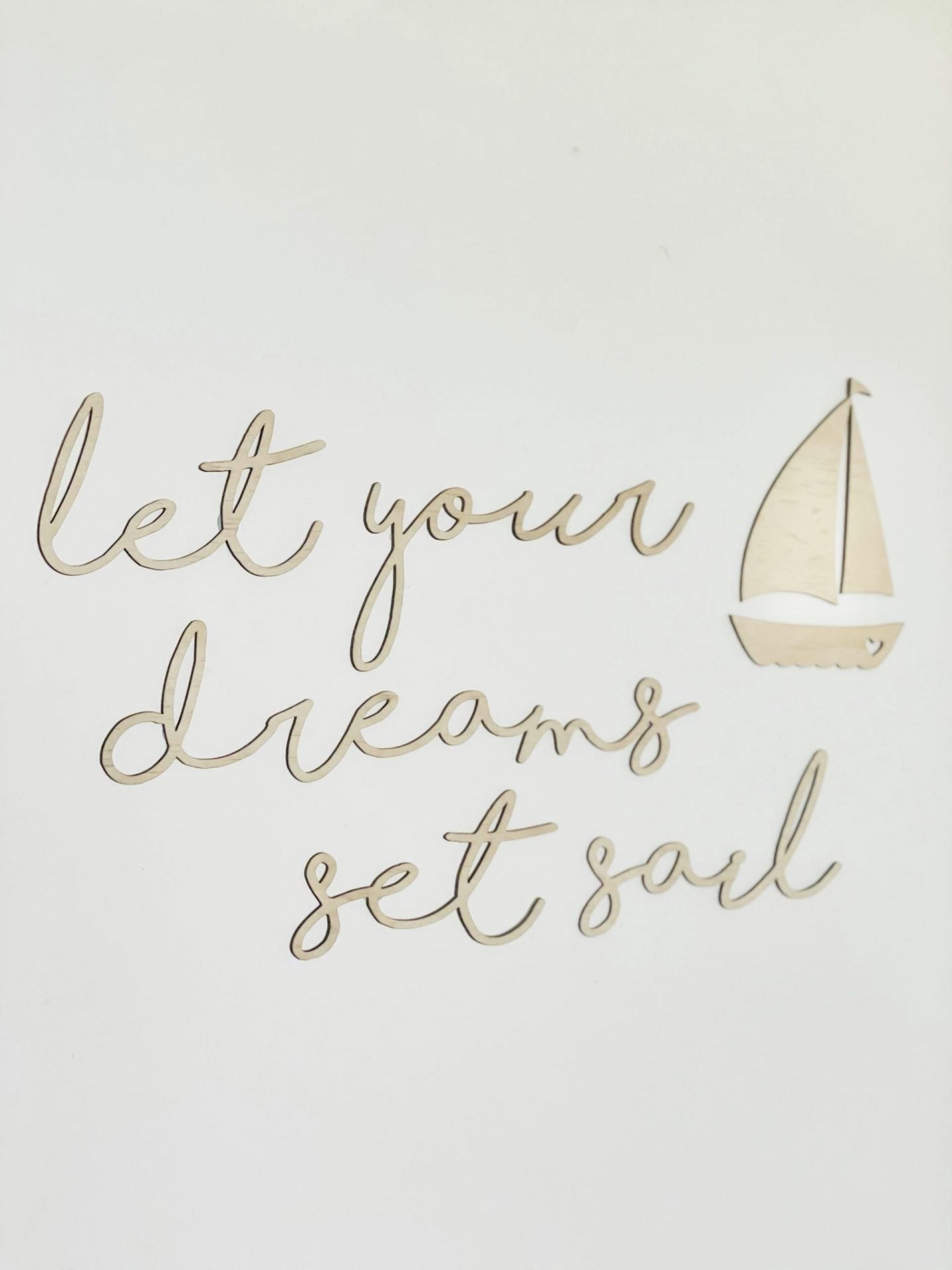 let your dreams set sail plaque