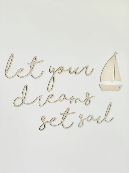 let your dreams set sail plaque