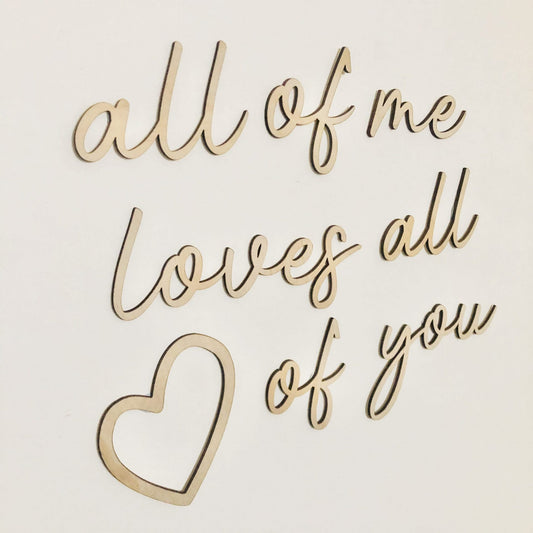 all of me loves all of you wall plaque