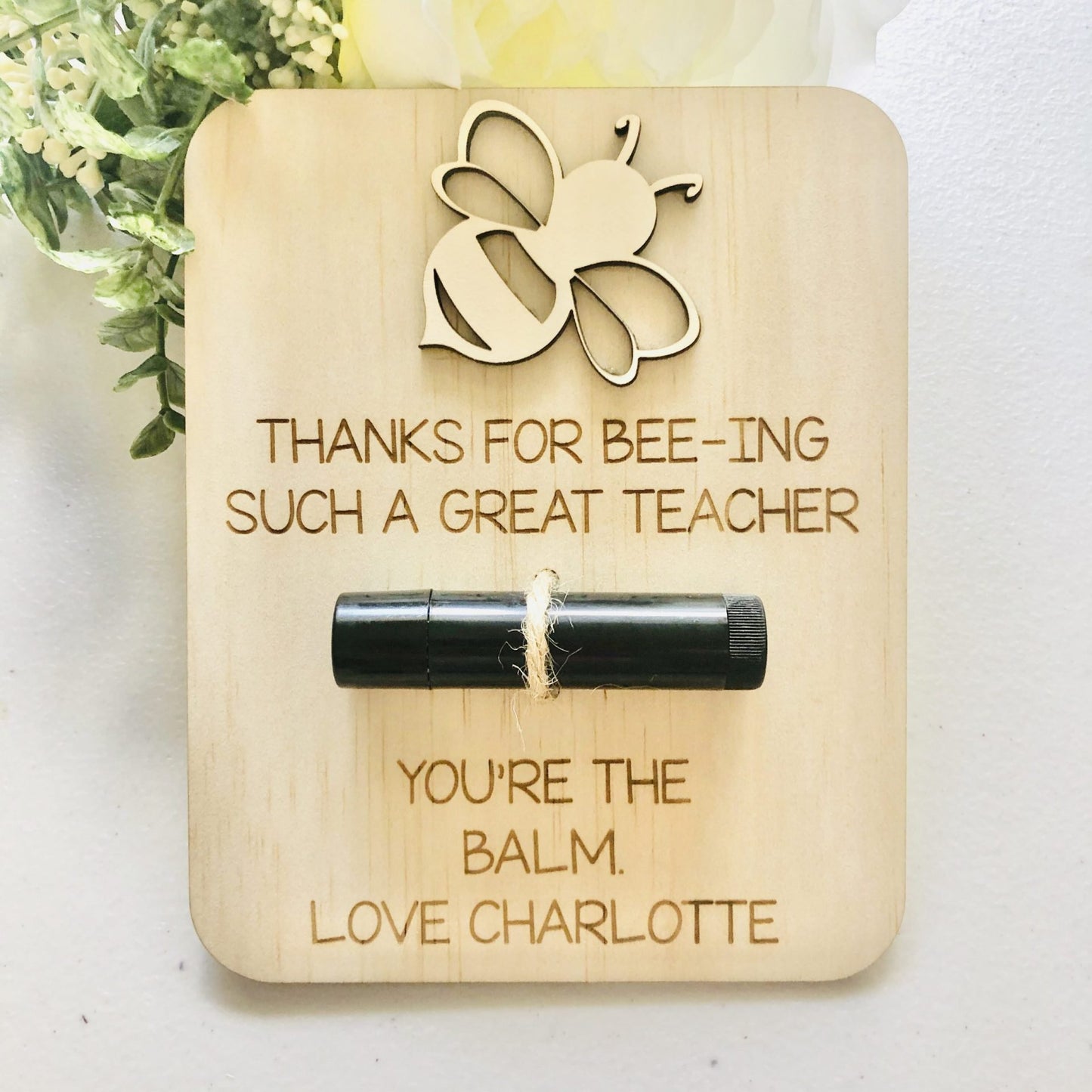 You're the Balm Teacher Gift