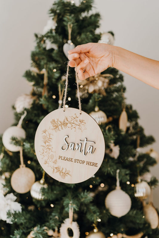 Santa Please Stop Here Sign - Floral