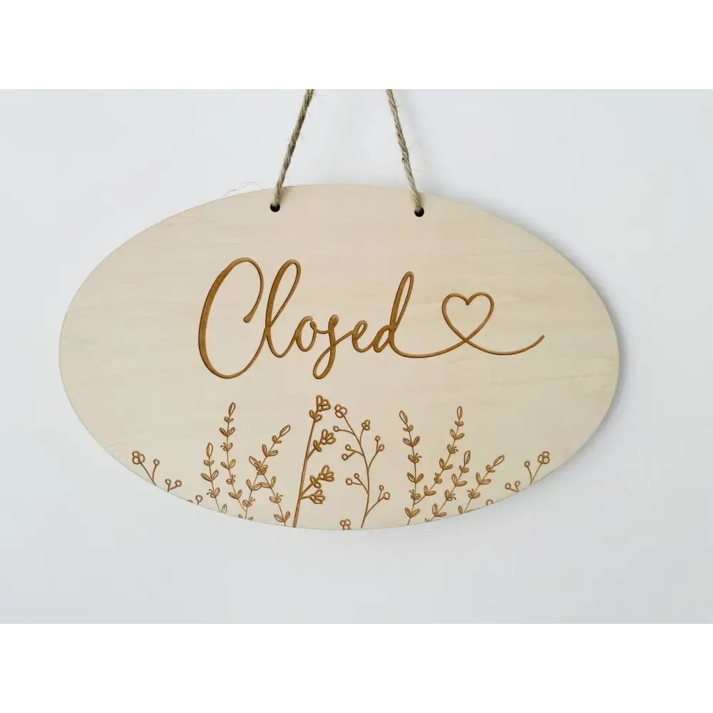 Open & Closed Floral Sign