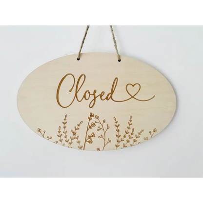 Open & Closed Floral Sign