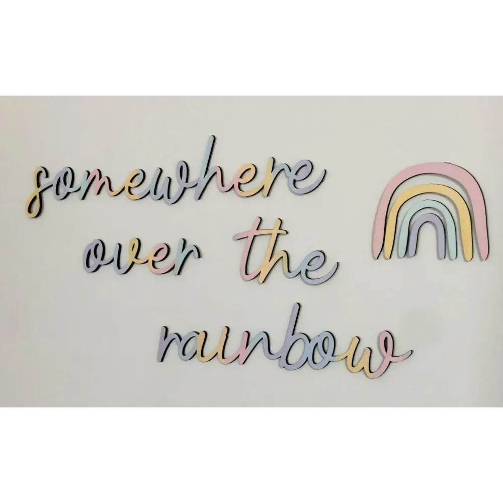 somewhere over the rainbow wall plaque