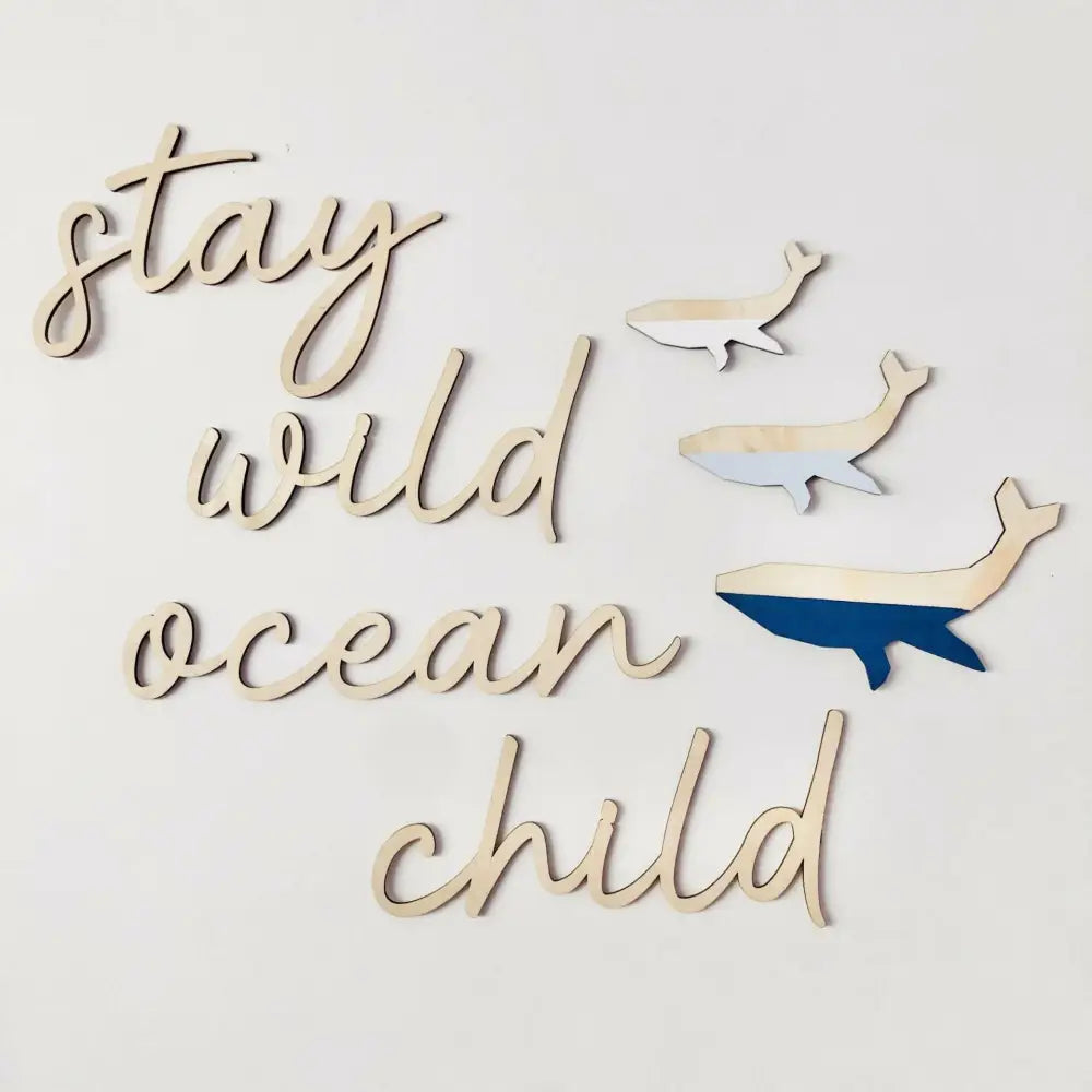 stay wild ocean child wall plaque