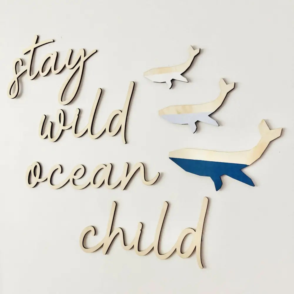 stay wild ocean child wall plaque