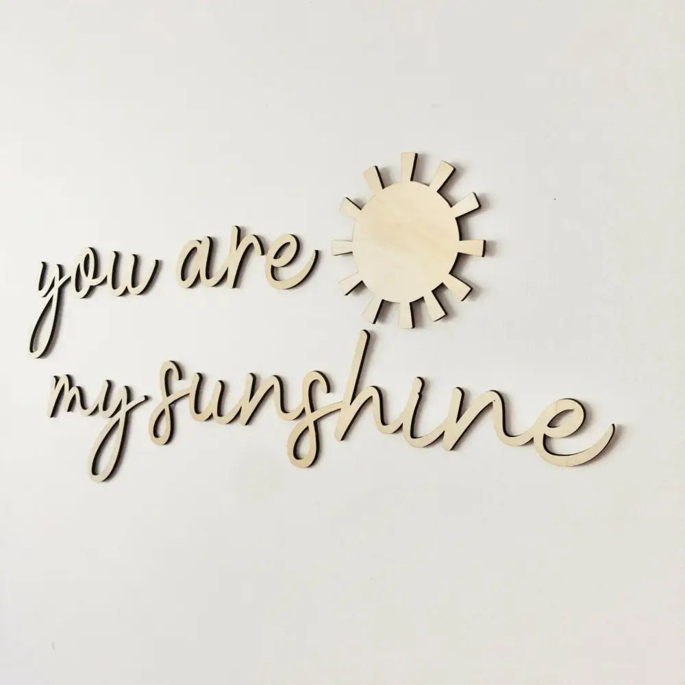 you are my sunshine wall plaque