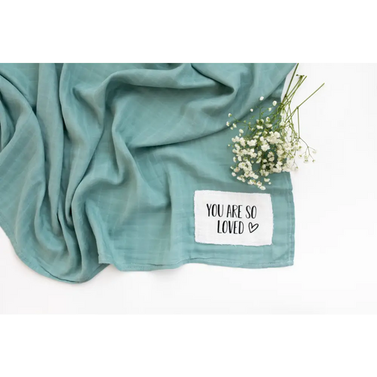 You are so loved Sage Muslin Swaddle